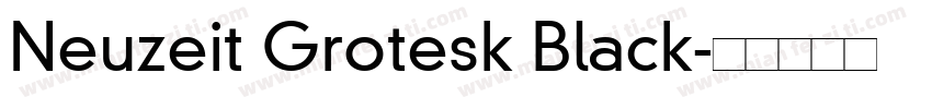 Neuzeit Grotesk Black字体转换